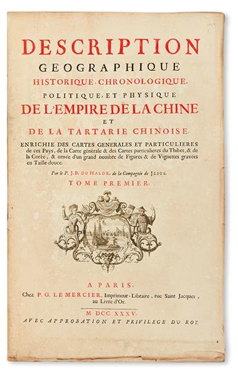 DU HALDE, JEAN-BAPTISTE, S.J. Description . . . de lEmpire de la Chine.  4 vols.  1735